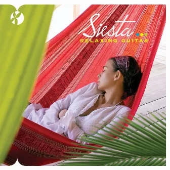 Siesta: Relaxing Guitar by Jason Greenberg