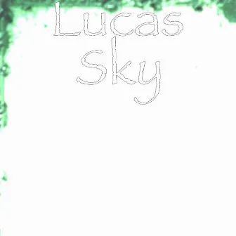 Sky by Lucas