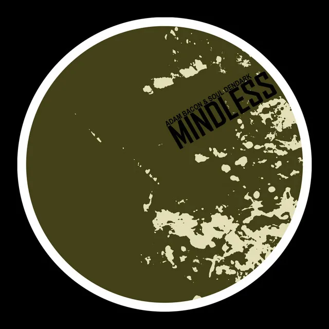 Mindless - Original Mix