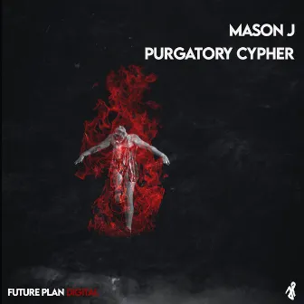 Purgatory Cypher by Mason J