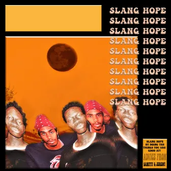 slang hope by Jaysanityy