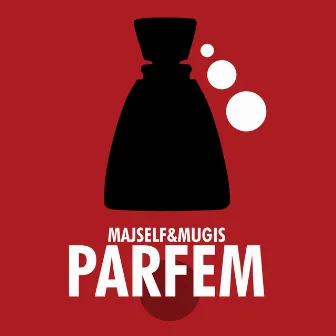 Parfem by Majself