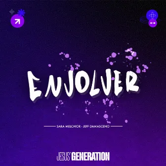 Envolver by Jesus' Generation