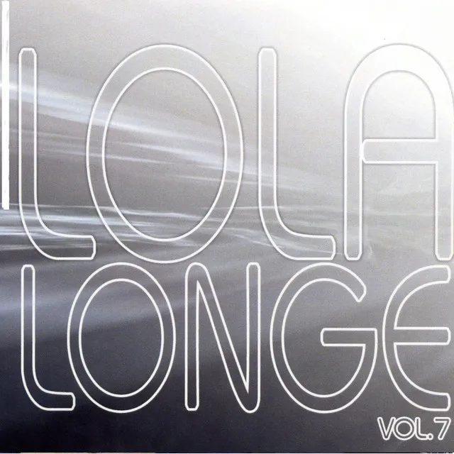 Lola Lounge, Vol. 7