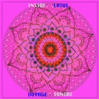 Inside Lotus - EP by Voyage Sonore