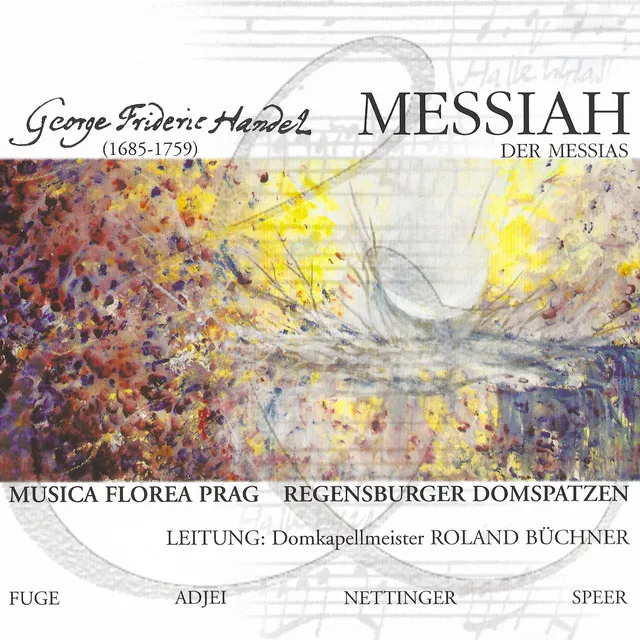 Messiah, HWV 56: Pt. 2, No. 14, Their Sound Is Gone out into All Lands (Arioso Tenor)