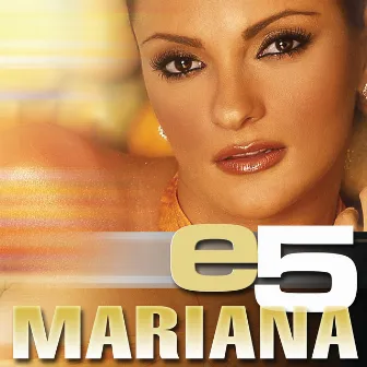 e5 by Mariana