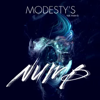 Numb by Modesty's