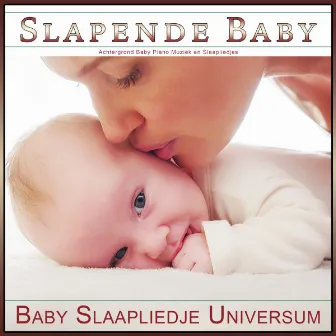 Slapende Baby: Achtergrond Baby Piano Muziek en Slaapliedjes by Baby Slaapliedje