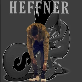 Heffner by Trife Heffner