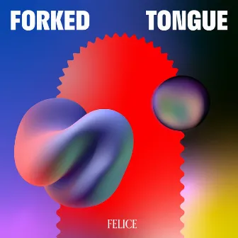 Forked Tongue by Felice