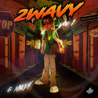 2 Wavy Vol.1 by G Mikey