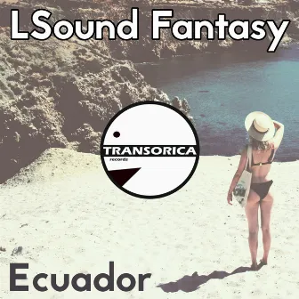 Ecuador by LSound Fantasy