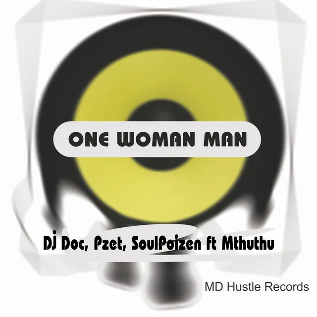 One Woman Man - Chorus Edit