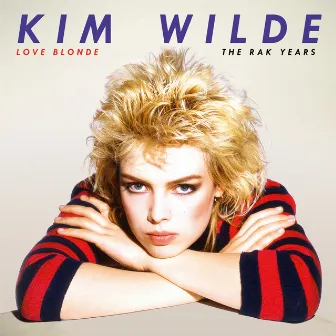 Love Blonde: The RAK Years by Kim Wilde