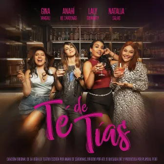 Té de Tías (Canción Original de la Obra de Teatro 