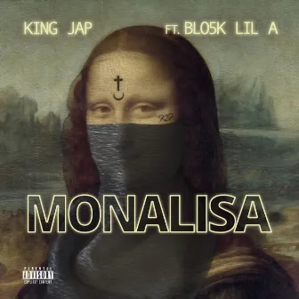 Mona Lisa by King Jap