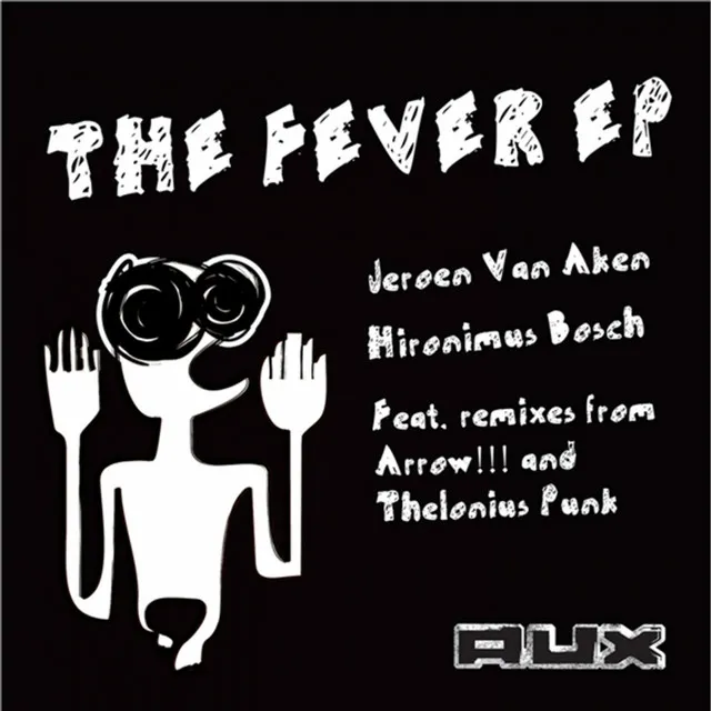 The Fever - Arrow!!! Remix