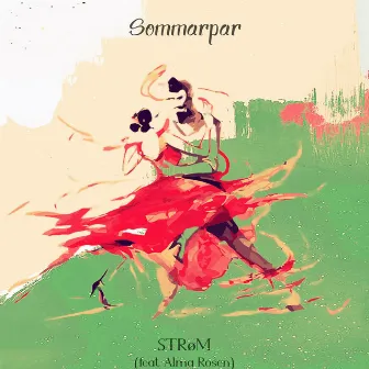 Sommarpar by STRøM