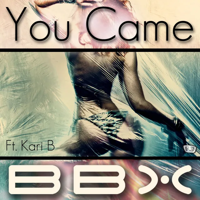 You Came - Radio Edit