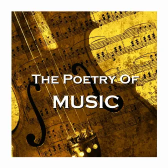 The Poetry of Music by Richard Mitchley