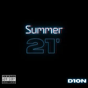 Summer 21' by D1ON