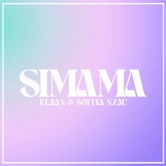 Simama by KLAAN