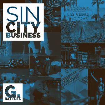 Sin City Business by G. Battles