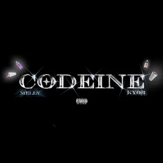 CODEINE by Melly