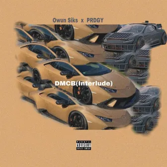 DMCB Interlude by Owun Siks