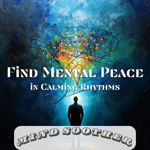 Find Mental Peace in Calming Rhythms