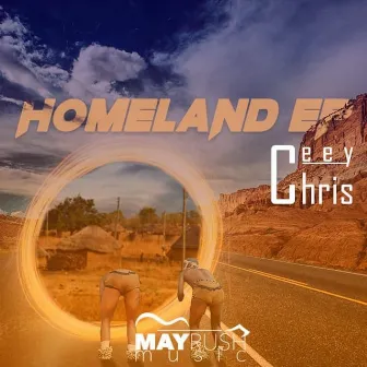 Homeland EP by CeeyChris