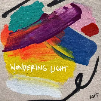 WONDERING LIGHT by A.W.A