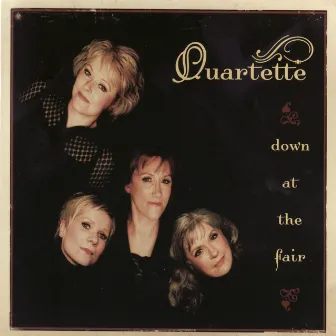 Down at the Fair by Quartette