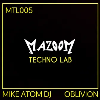 Oblivion by Mike Atom DJ