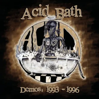 Demos: 1993-1996 by Acid Bath