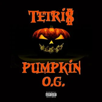 Pumpkin O.G. by Tetri$