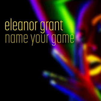 Name Your Game by Eleanor Grant