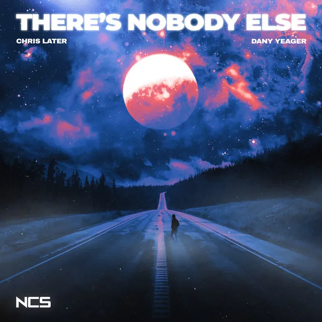 There's Nobody Else