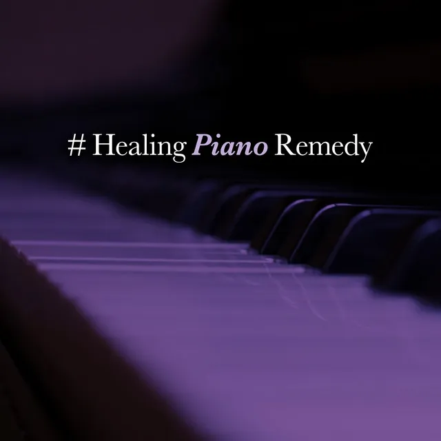 # Healing Piano Remedy