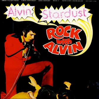 Rock With Alvin by Alvin Stardust