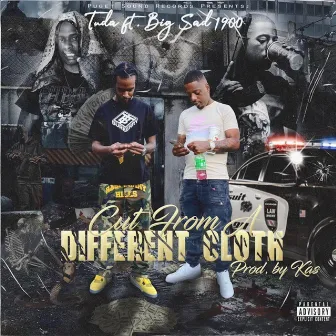 Cut From A Different Cloth by Tuda