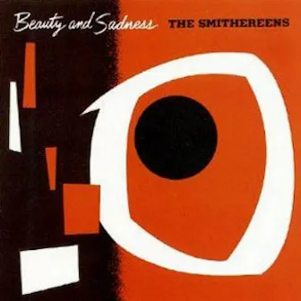 Beauty and Sadness EP by The Smithereens