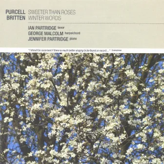 Purcell: Sweeter than Roses / Britten: Winter Words by Jennifer Partridge