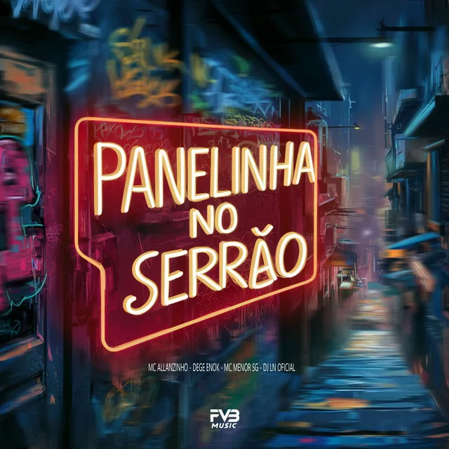 Panelinha no serrão