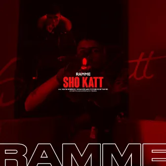 SHO KATT by Ramme