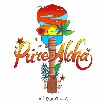 Pure Aloha by Vidagua