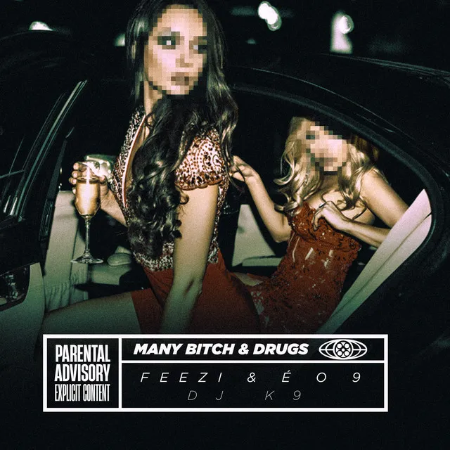 Many Bitch & Drugs