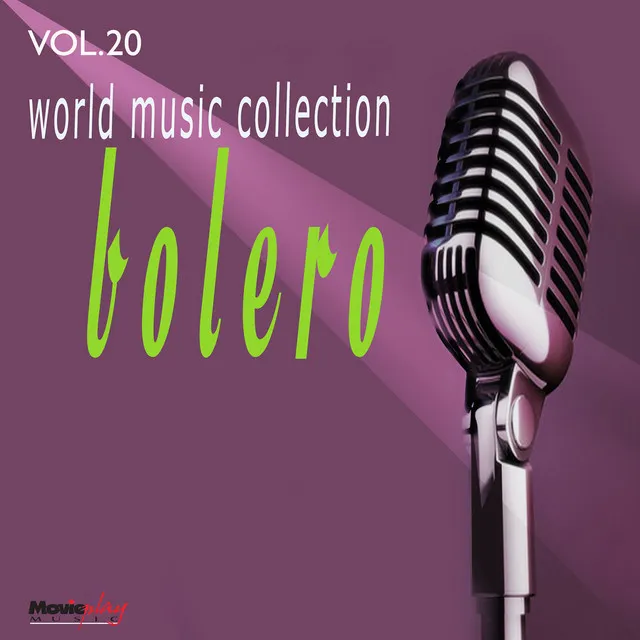 World Music Collection: Bolero, Vol. 20