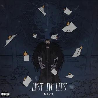 Lxst in Lies by M.I.K.3